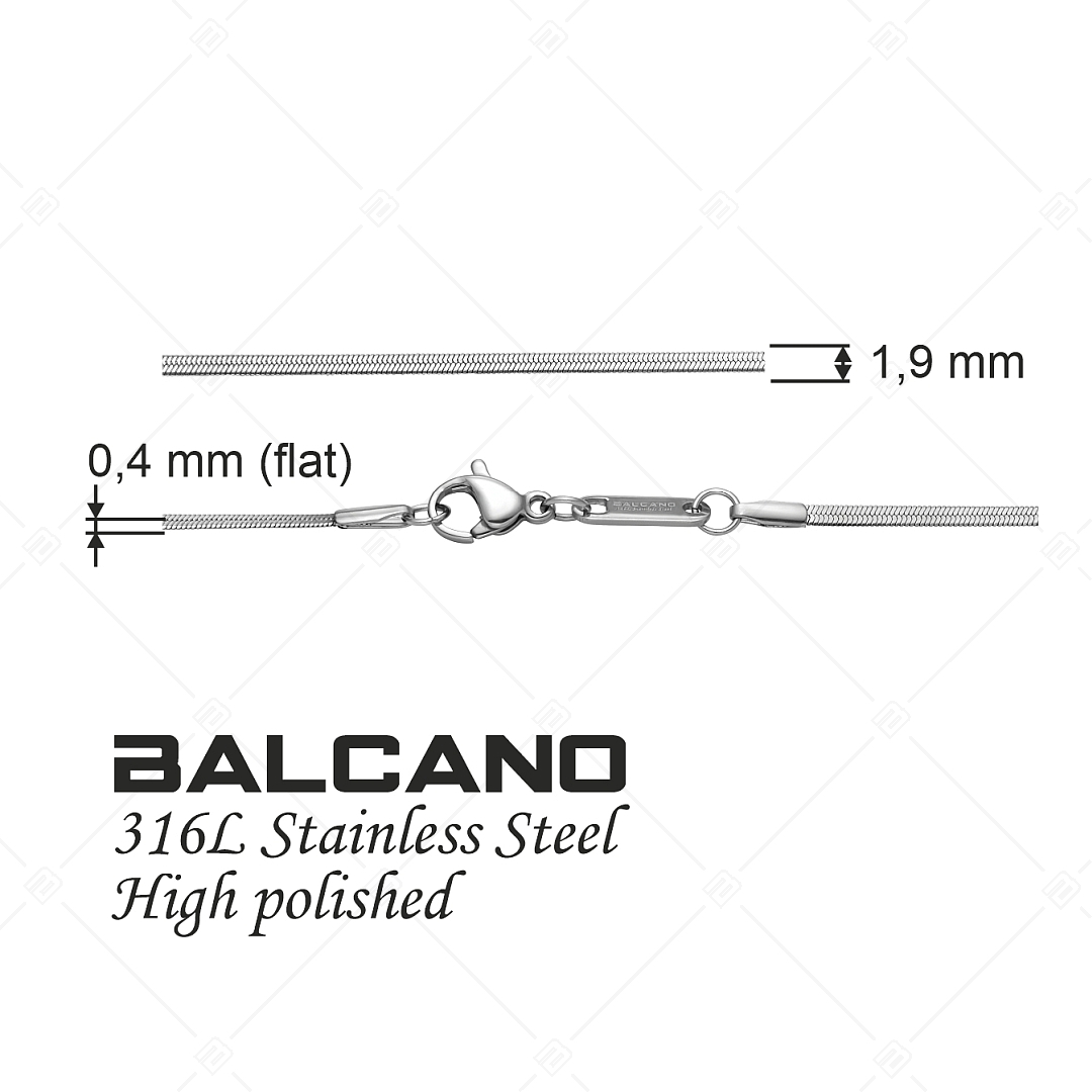 BALCANO - Flattened Snake / Lapított nemesacél kígyólánc magasfényű polírozással - 1,9 mm (341215BC97)