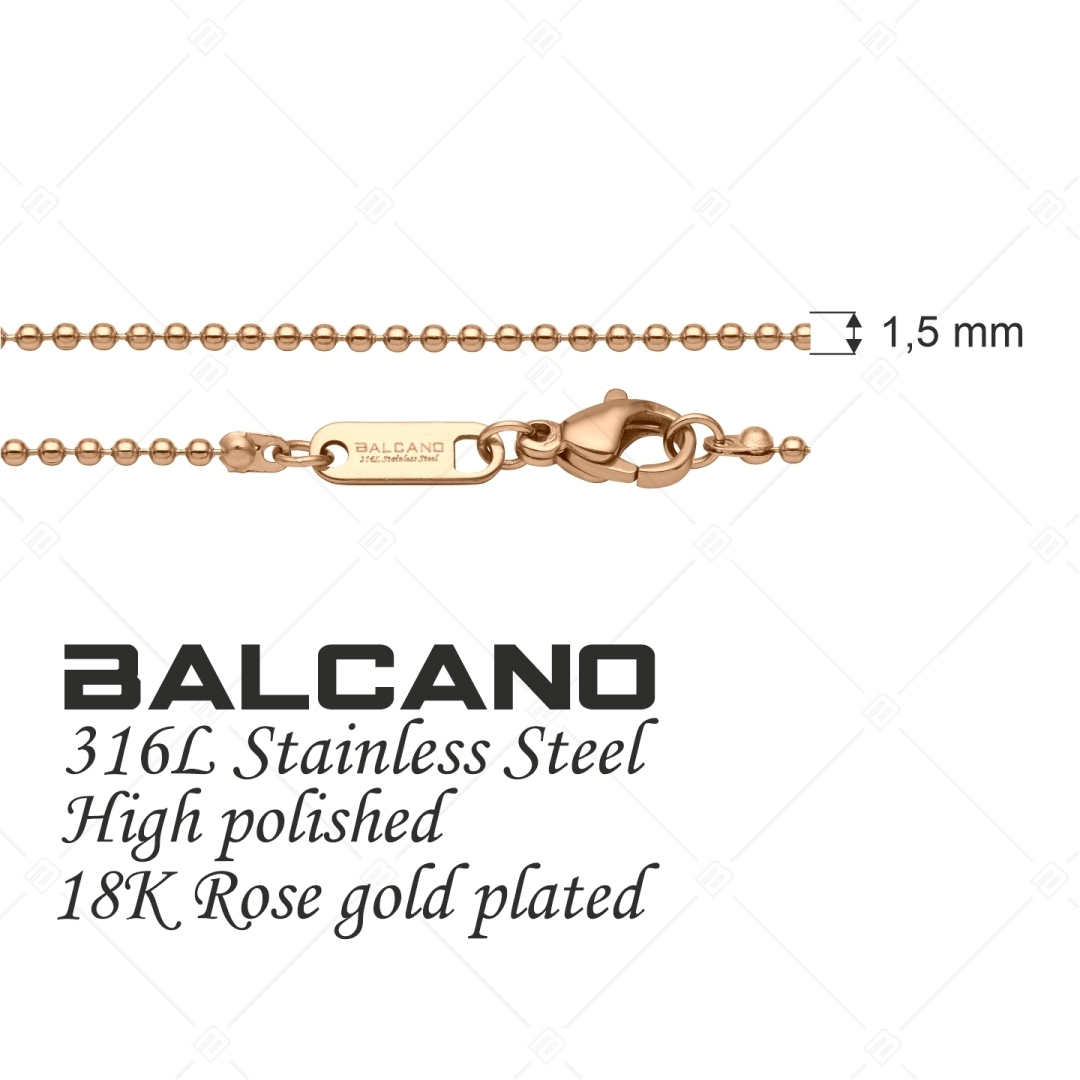 BALCANO - Ball Chain / Nemesacél bogyós nyaklánc 18K rozé arany bevonattal - 1,5 mm (341312BC96)